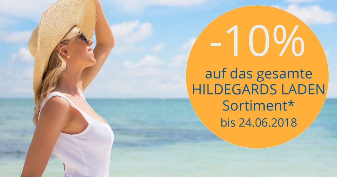 Zum Sommerbeginn: -10% auf Ihren gesamten Einkauf bei HILDEGARDS LADEN