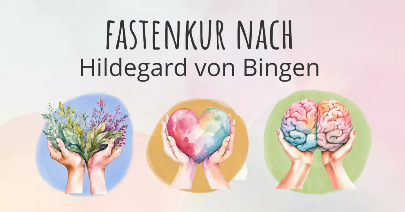 Fasten nach Hildegard von Bingen: Kurpaket & Anleitung